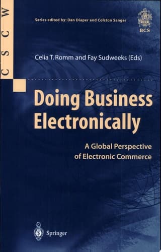 Doing Business Electronically a global perspective of electronic commerce : with 34 figures