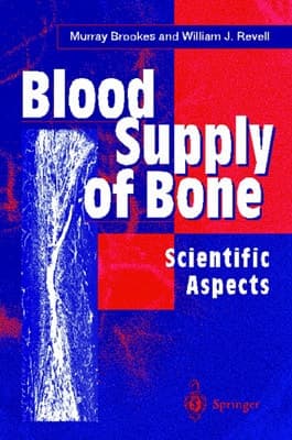 Blood Supply of Bone: Scientific Aspects