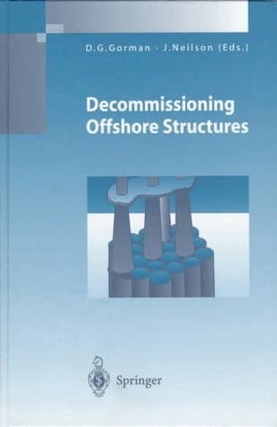 Decommissioning Offshore Structures (Environmental Science and Engineering)