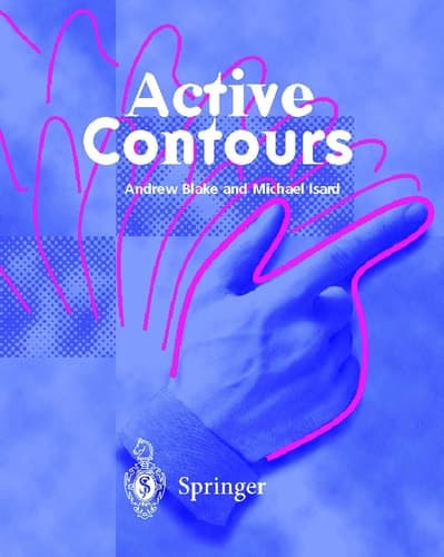 Active Contours The Application of Techniques from Graphics, Vision, Control Theory and Statistics to Visual Tracking of Shapes in Motion