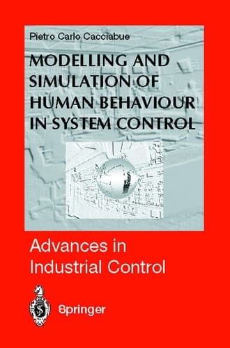Modelling and Simulation of Human Behaviour in System Control