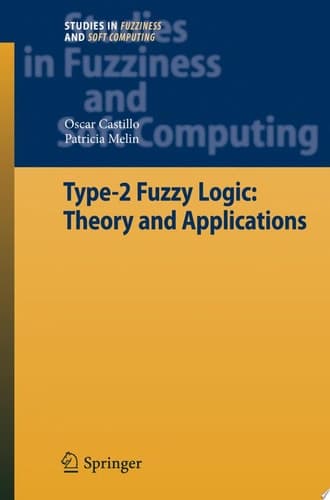 Type-2 Fuzzy Logic: Theory and Applications