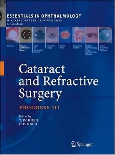 Cataract and Refractive Surgery Progress III