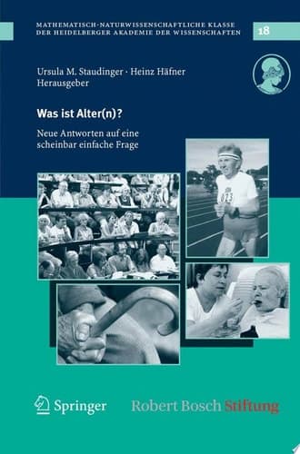 Was ist Alter(n)? Neue Antworten auf eine scheinbar einfache Frage
