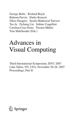 Advances in Visual Computing Third International Symposium, ISVC 2007, Lake Tahoe, NV, USA, November 26-28, 2007, Proceedings, Part I