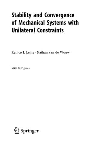 Stability and Convergence of Mechanical Systems with Unilateral Constraints