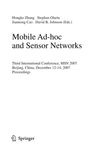 Mobile Ad-hoc and Sensor Networks Third International Conference, MSN 2007 Beijing, China, December 12-14, 2007 Proceedings