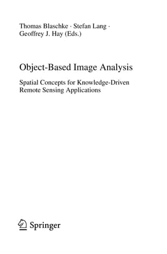 Object-Based Image Analysis Spatial Concepts for Knowledge-Driven Remote Sensing Applications