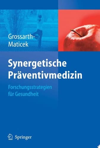 Synergetische Präventivmedizin Strategien für Gesundheit