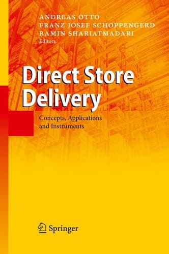 Direct Store Delivery Concepts, Applications and Instruments