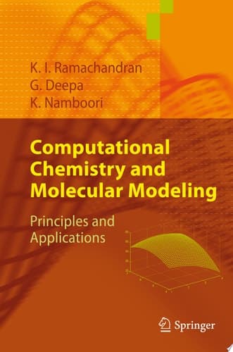 Computational Chemistry and Molecular Modeling Principles and Applications