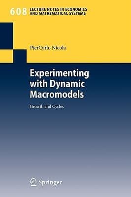Experimenting with Dynamic Macromodels Growth and Cycles