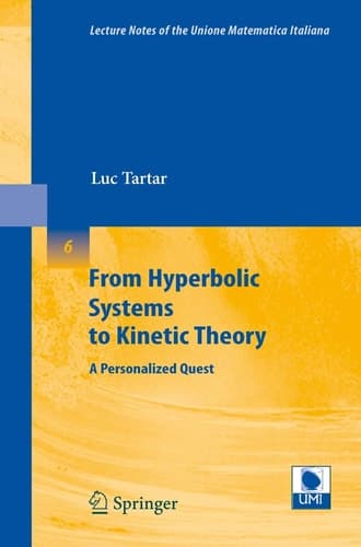 From Hyperbolic Systems to Kinetic Theory A Personalized Quest