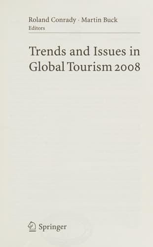 Trends and Issues in Global Tourism 2008