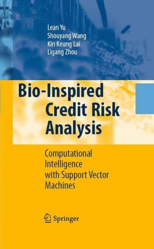 Bio-Inspired Credit Risk Analysis Computational Intelligence with Support Vector Machines