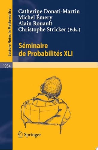 Séminaire de Probabilités XLI