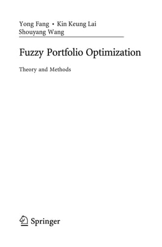 Fuzzy Portfolio Optimization Theory and Methods