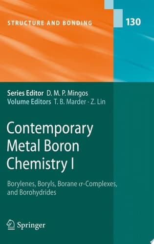 Contemporary Metal Boron Chemistry I Borylenes, Boryls, Borane Sigma-Complexes, and Borohydrides
