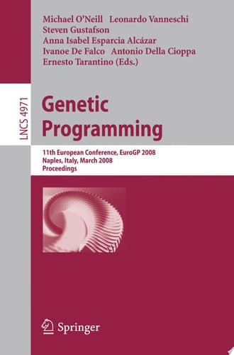 Genetic Programming 11th European Conference, EuroGP 2008, Naples, Italy, March 26-28, 2008, Proceedings