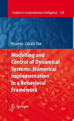Modelling and Control of Dynamical Systems: Numerical Implementation in a Behavioral Framework