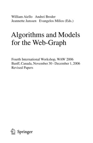 Algorithms and Models for the Web-Graph Fourth International Workshop, WAW 2006, Banff, Canada, November 30 - December 1, 2006, Revised Papers