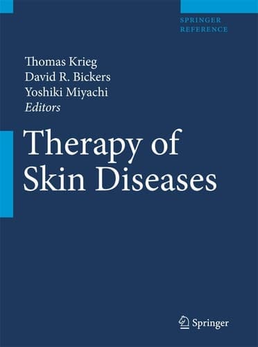 Therapy of Skin Diseases A Worldwide Perspective on Therapeutic Approaches and Their Molecular Basis