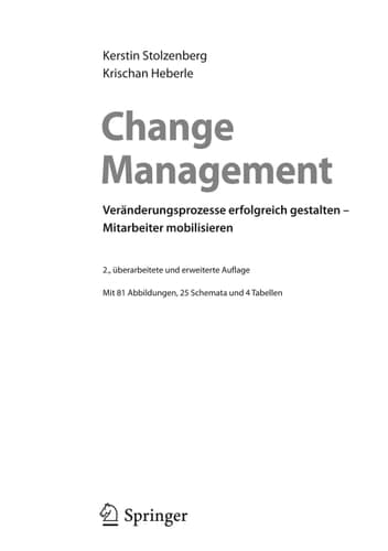 Change Management. Veränderungsprozesse erfolgreich gestalten - Mitarbeiter mobilisieren