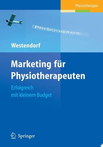 Marketing fa1/4r Physiotherapeuten
