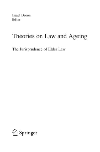 Theories on Law and Ageing The Jurisprudence of Elder Law