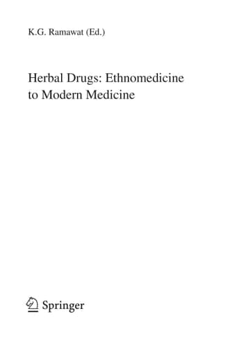 Herbal Drugs: Ethnomedicine to Modern Medicine