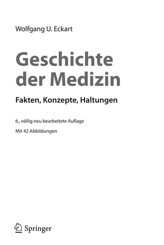 Geschichte der Medizin Fakten, Konzepte, Haltungen