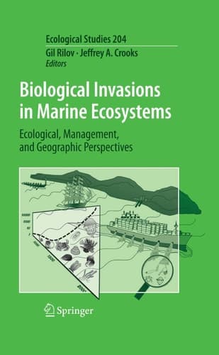 Biological Invasions in Marine Ecosystems Ecological, Management, and Geographic Perspectives
