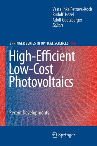 High-Efficient Low-Cost Photovoltaics Recent Developments