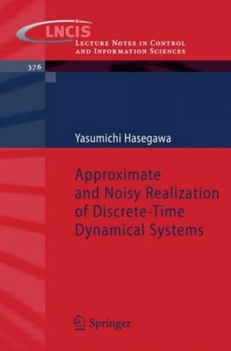 Approximate and Noisy Realization of Discrete-Time Dynamical Systems