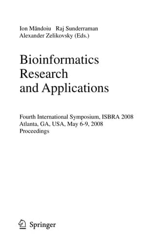 Bioinformatics Research and Applications Fourth International Symposium, ISBRA 2008, Atlanta, GA, USA, May 6-9, 2008, Proceedings