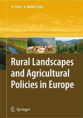 Rural Landscapes and Agricultural Policies in Europe