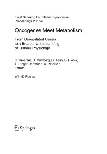 Oncogenes Meet Metabolism From Deregulated Genes to a Broader Understanding of Tumour Physiology