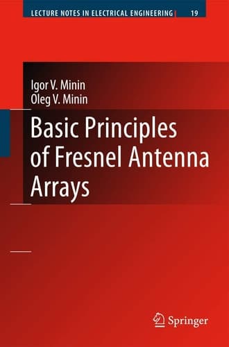 Basic Principles of Fresnel Antenna Arrays