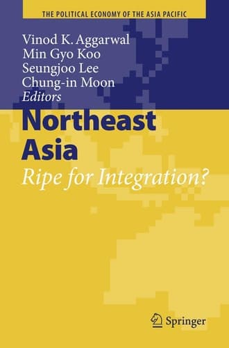 Northeast Asia Ripe for Integration?