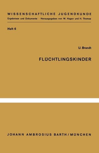 Flüchtlingskinder Eine Untersuchung zu ihrer psychischen Situation