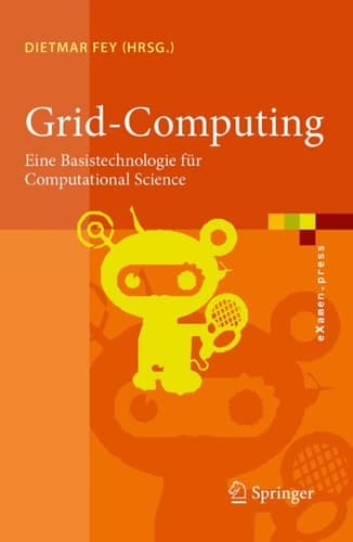 Grid-Computing Eine Basistechnologie für Computational Science