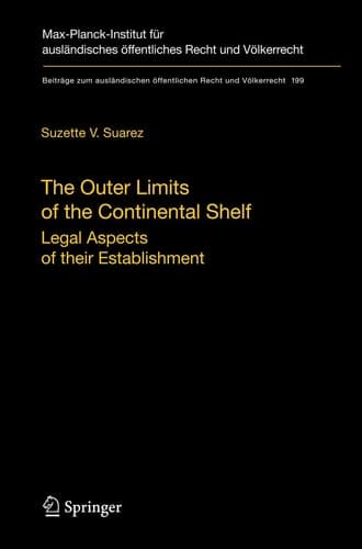 The Outer Limits of the Continental Shelf Legal Aspects of their Establishment