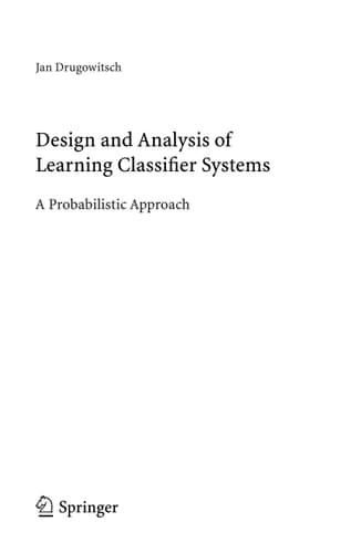 Design and Analysis of Learning Classifier Systems A Probabilistic Approach