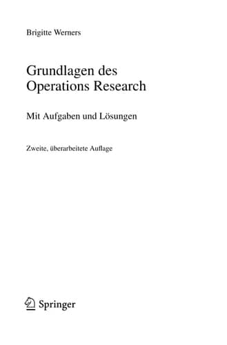 Grundlagen des Operations Research Mit Aufgaben und Lösungen
