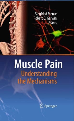 Muscle Pain: Understanding the Mechanisms