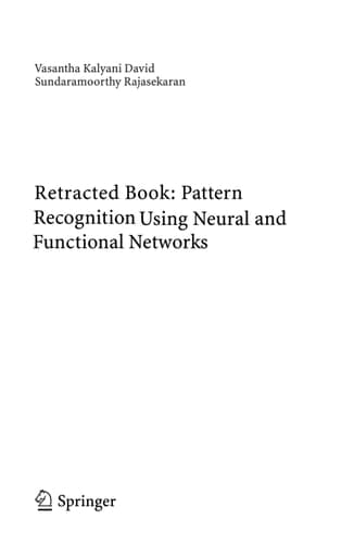 Pattern Recognition Using Neural and Functional Networks