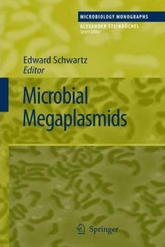 Microbial Megaplasmids (Microbiology Monographs, 11)