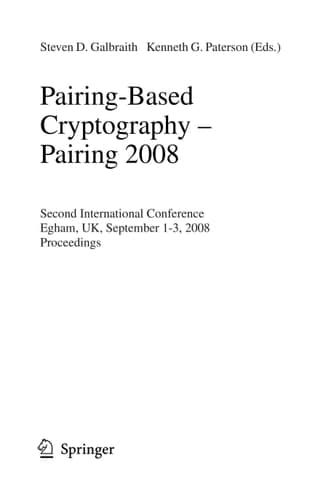 Pairing-Based Cryptography – Pairing 2008 Second International Conference, Egham, UK, September 1-3, 2008, Proceedings