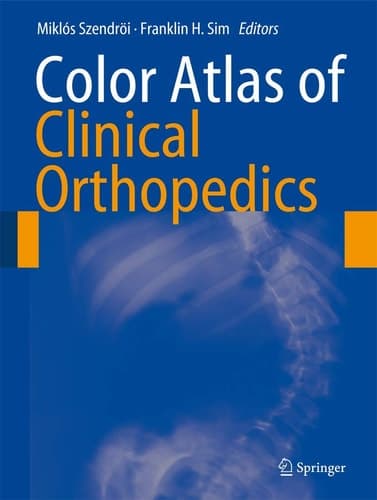 Color Atlas of Clinical Orthopedics