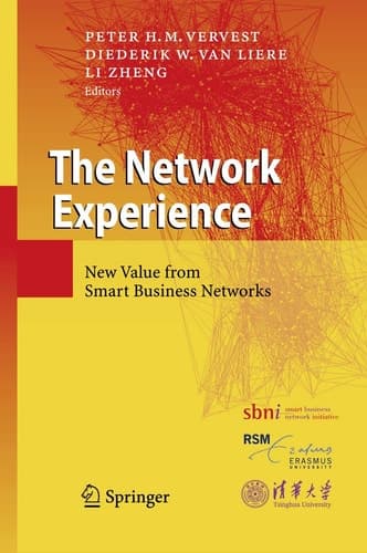 The Network Experience New Value from Smart Business Networks
